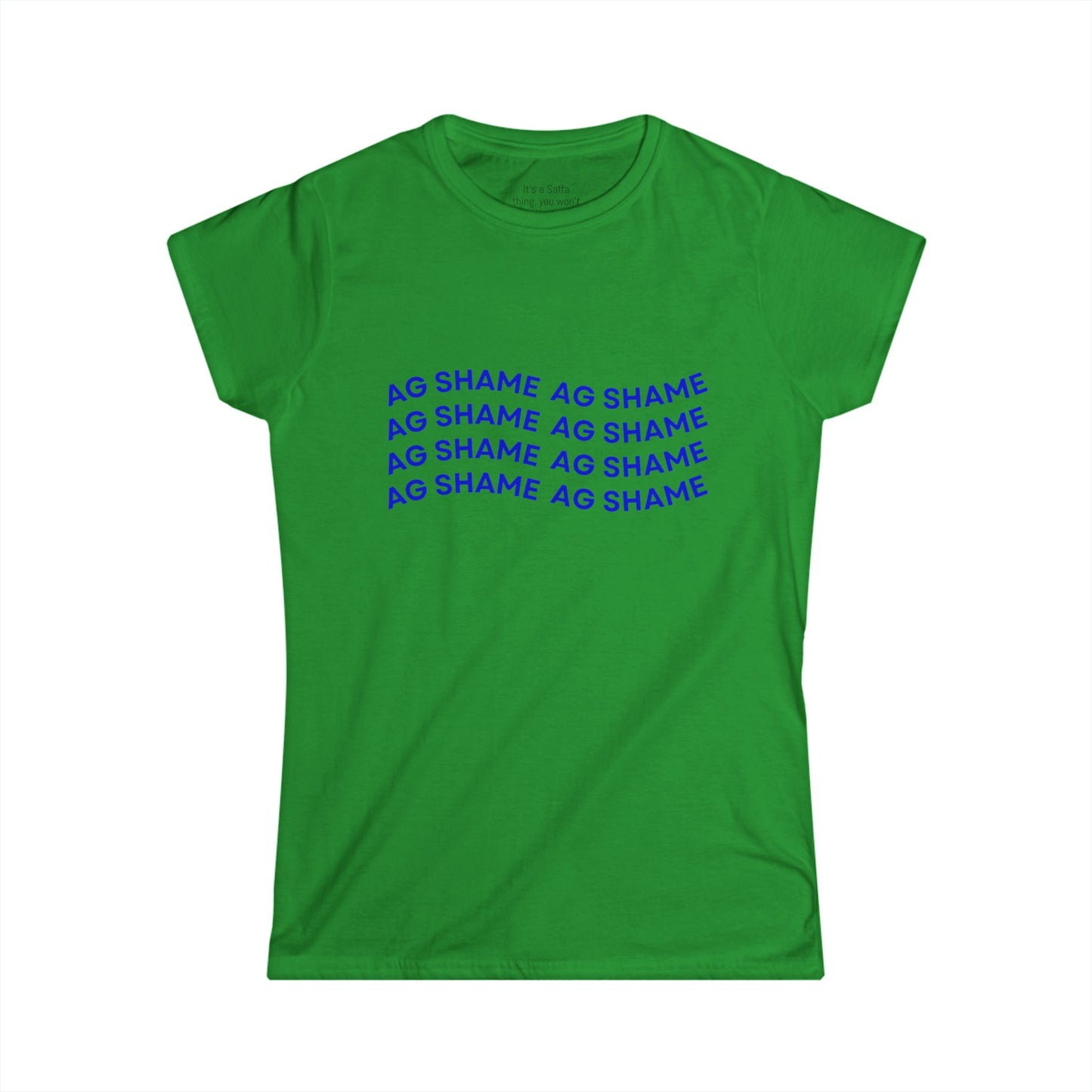 AG SHAME Women's Softstyle Tee, Casual T-Shirt, Trendy Graphic Tee, Gift for Her, Everyday Wear, Statement Shirt, Street Style