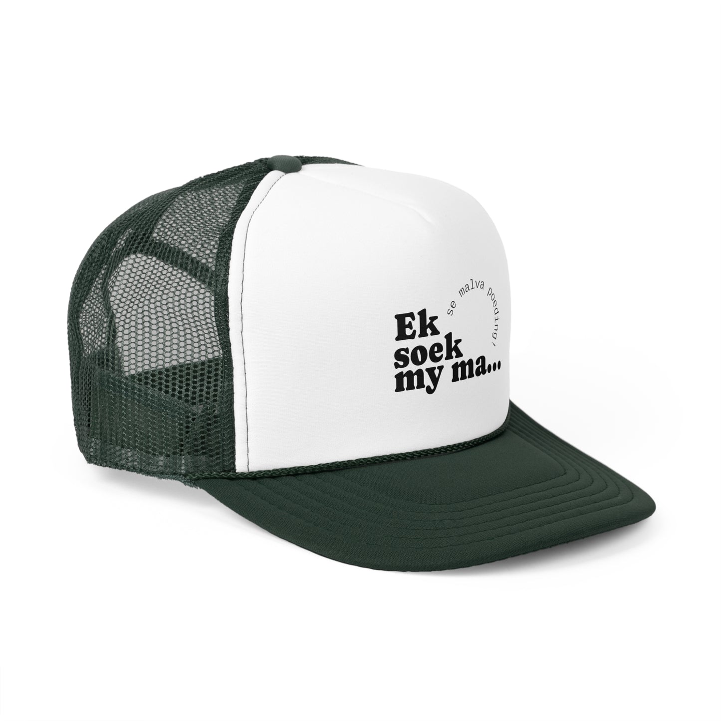 "Ek soek my ma" -Trucker Cap