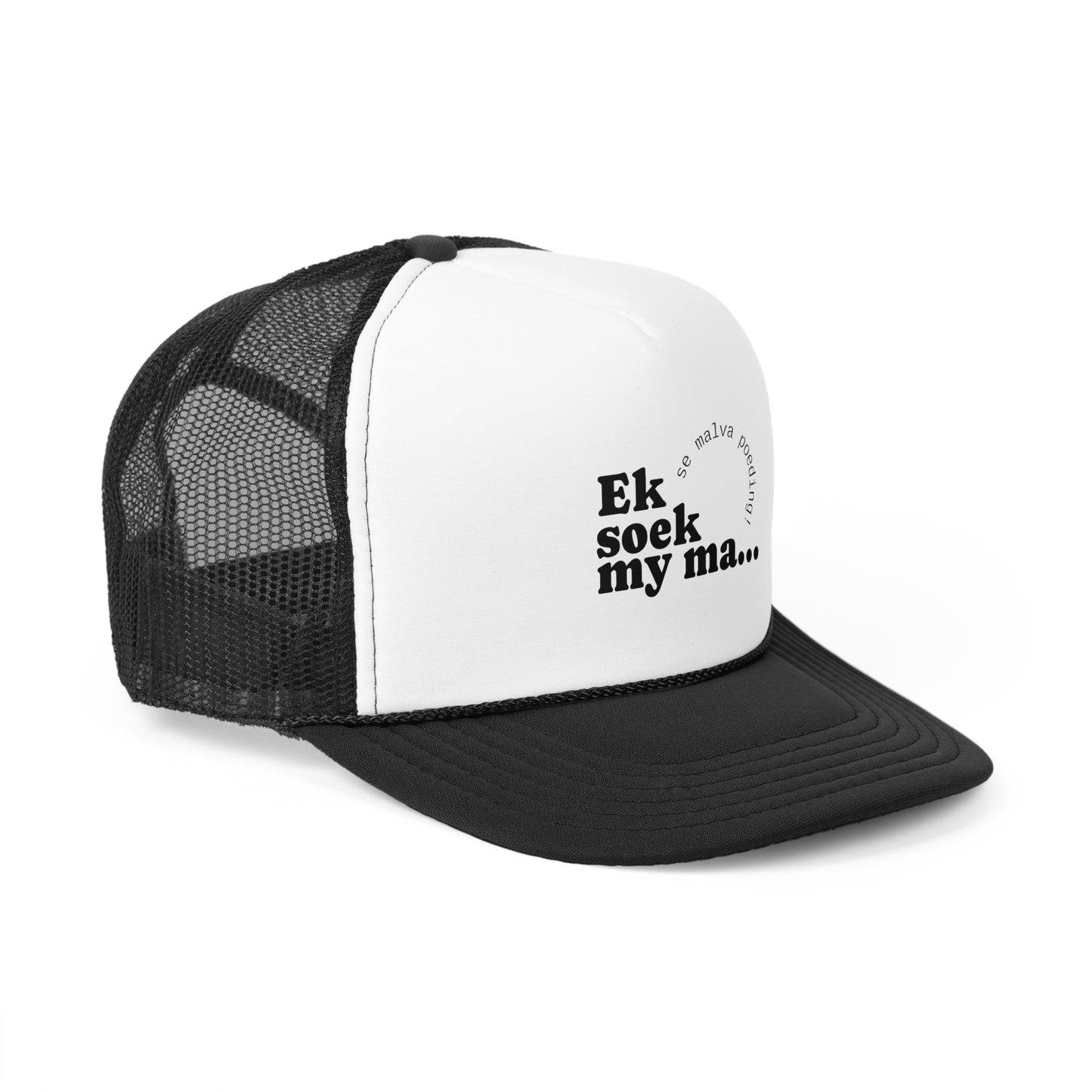 "Ek soek my ma" -Trucker Cap