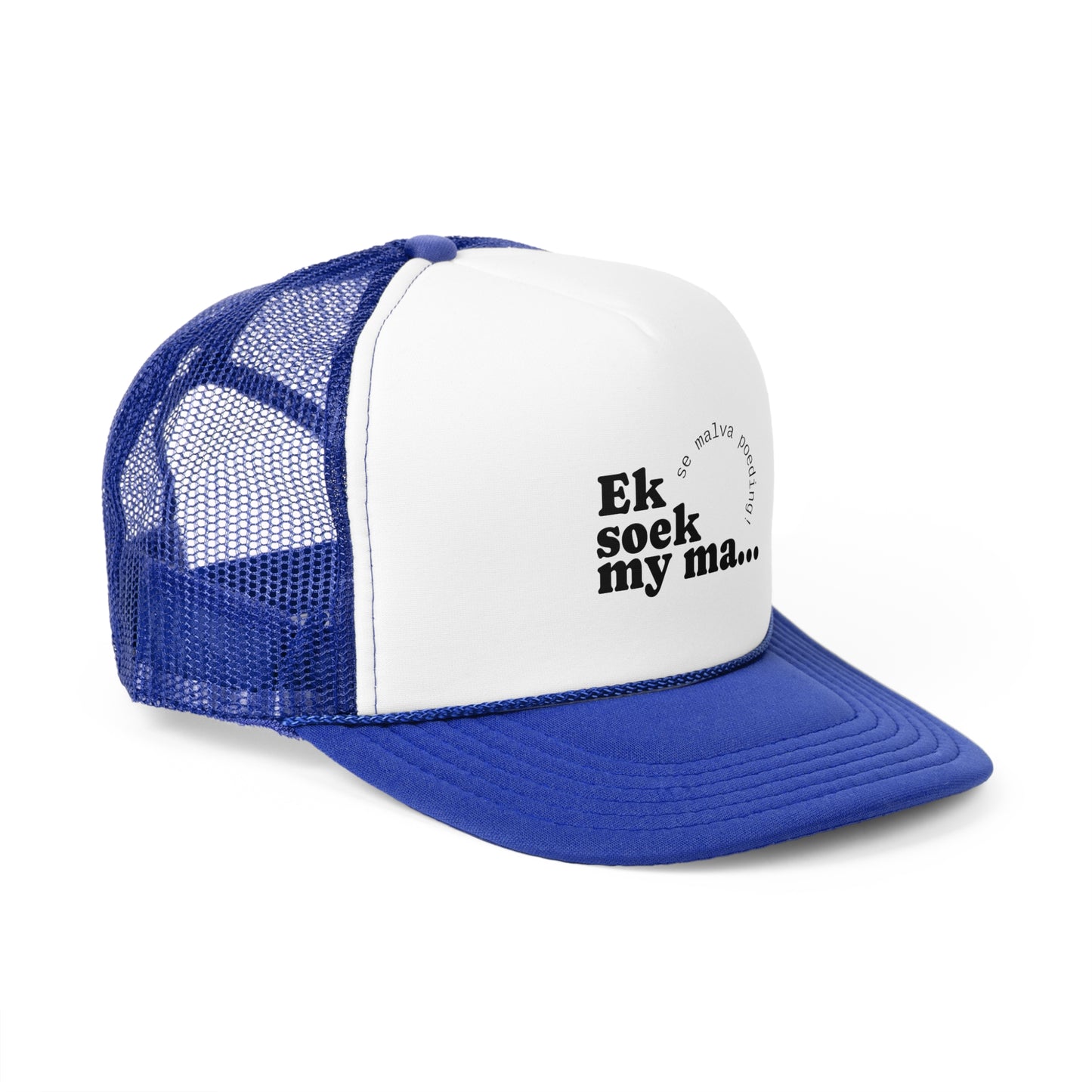 "Ek soek my ma" -Trucker Cap
