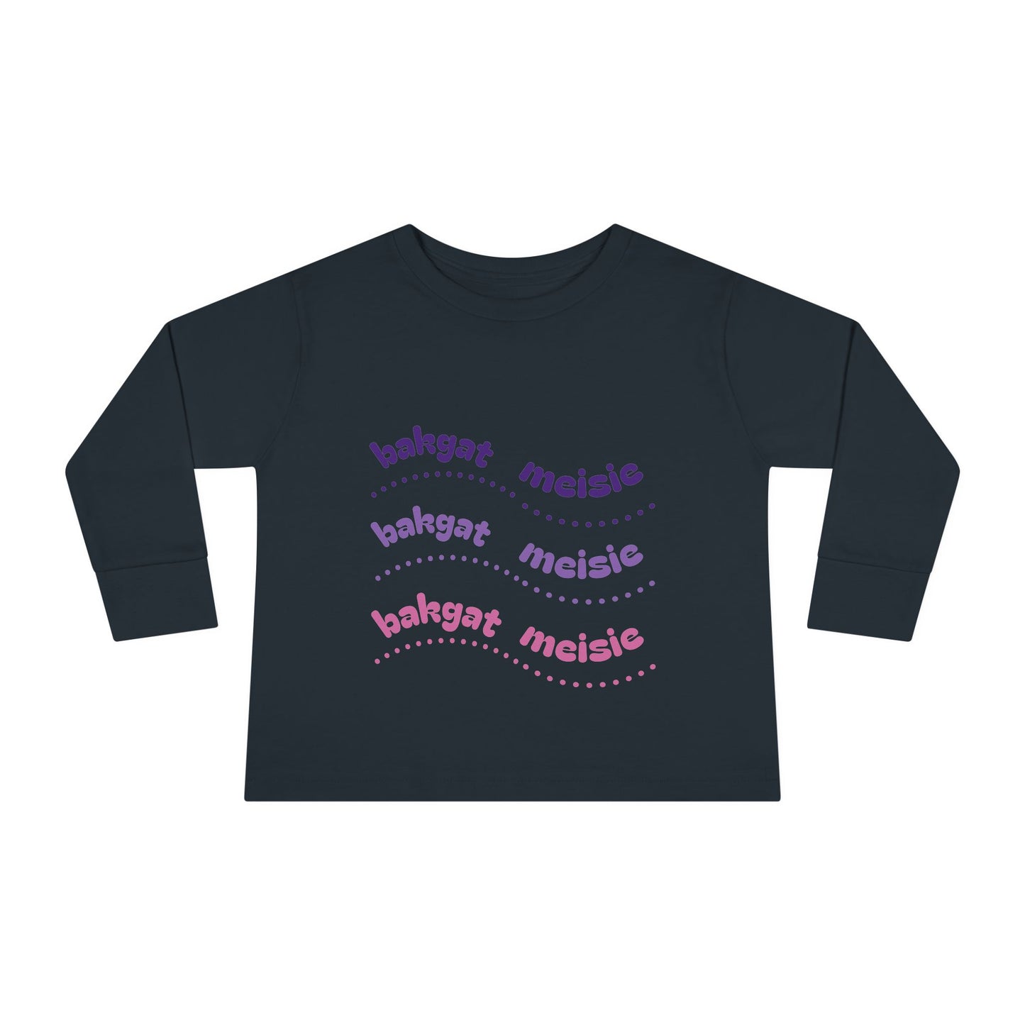 Bakgat Meisie Toddler Long Sleeve Tee – “Made in RSA, Running on Coke & Chutney”