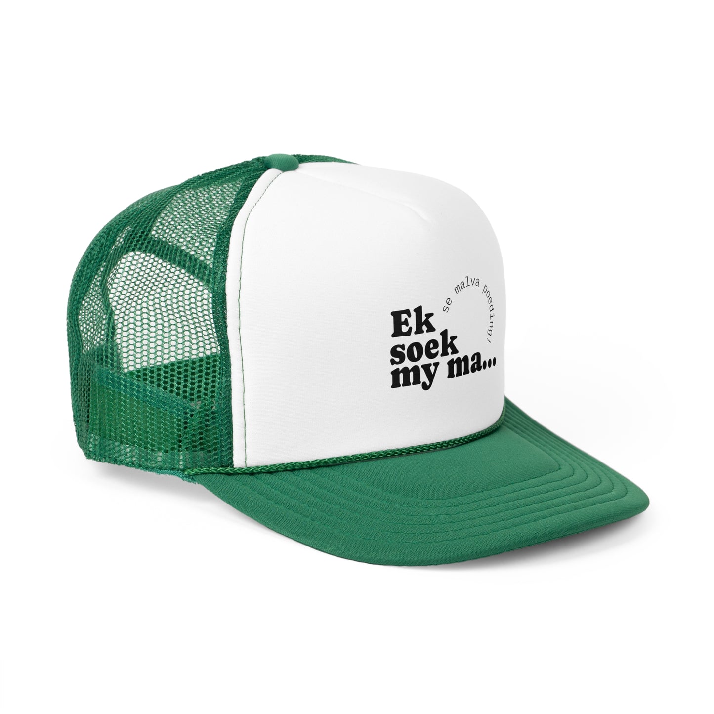 "Ek soek my ma" -Trucker Cap